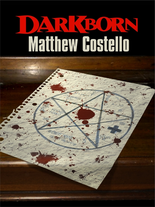 Title details for Darkborn by Matthew Costello - Available